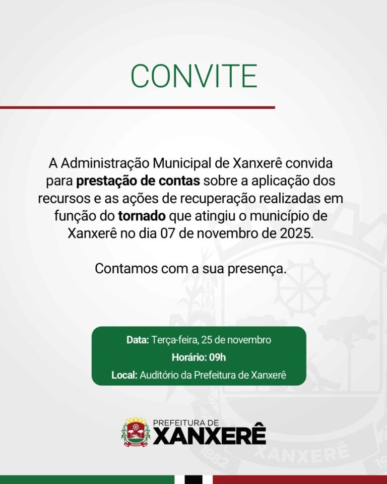 Prefeitura de Xanxerê convida para prestação de contas do tornado de 07/11