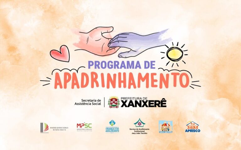 Programa de Apadrinhamento de Xanxerê abre vagas para quem quer transformar vidas.